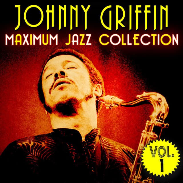 Maximum Jazz Collection, Vol. 1 - Johnny Griffin
