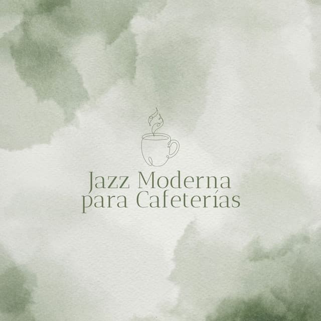 Jazz Moderna para Cafeterías