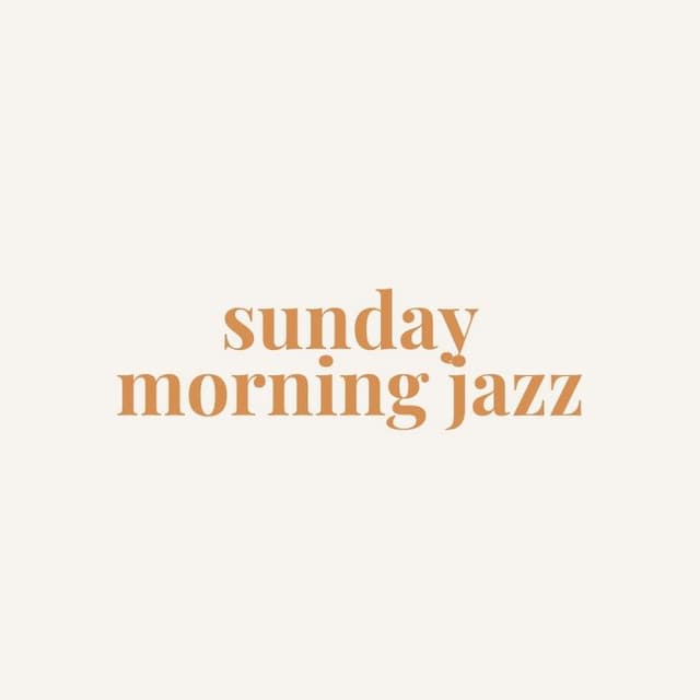 Sunday Morning Jazz