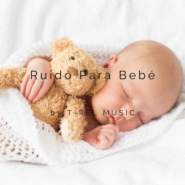 Ruido Para Bebé
