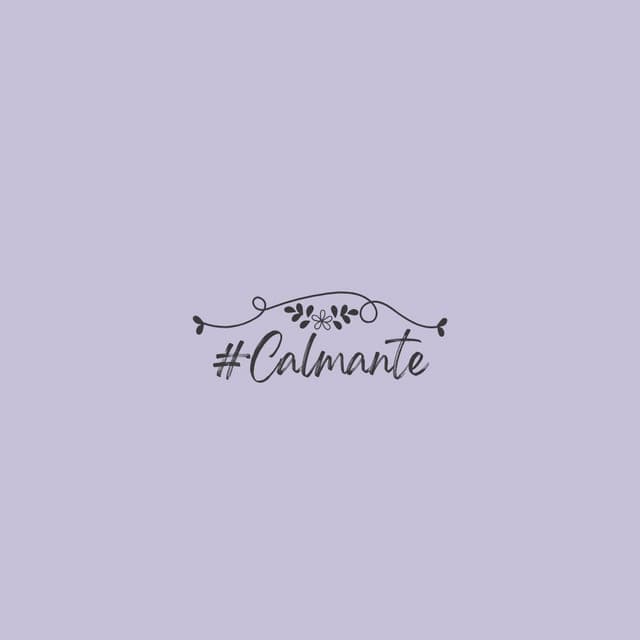 #Calmante