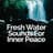 Fresh Water Sounds For Inner Peace