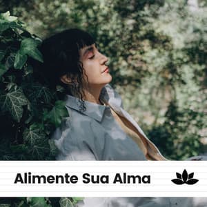 Alimente Sua Alma - Academia de Meditação Buddha