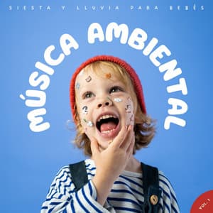 Música Ambiental: Siesta Y Lluvia Para Bebés Vol. 1 - Lluvia Mozart