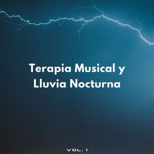 Terapia Musical Y Lluvia Nocturna Vol. 1 - Dormir Dan