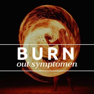 Burn out symptomen - Ontspanningsoefeningen - Positief Denken