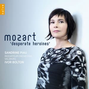 Mozart: Desperate Heroines - Wolfgang Amadeus Mozart