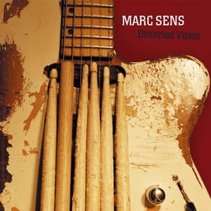 Distorted Vision - Marc Sens