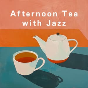 Afternoon Tea with Jazz - Relaxing Piano Crew