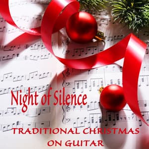 Night of Silence: Traditional Christmas on Guitar - The O'Neill Brothers Group