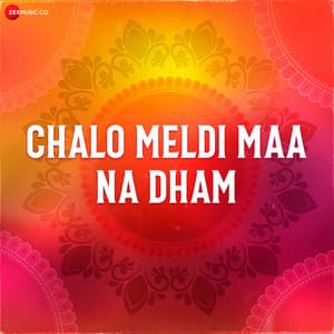 Chalo Meldi Maa Na Dham - Jayesh Barot