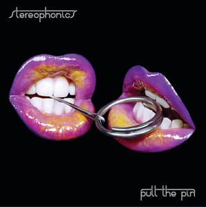 Pull The Pin - Stereophonics