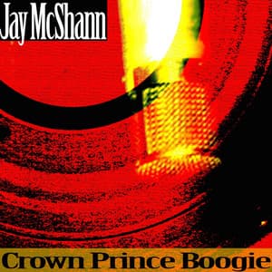 Crown Prince Boogie - Jay McShann