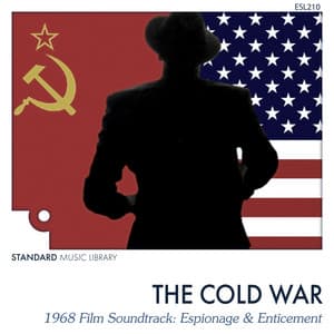 The Cold War - Espionage & Enticement - Standard Music Library