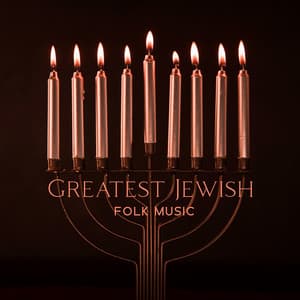 Greatest Jewish Folk Music - Roots & Indie Traditional Ambience - Jewish Folk Ambient