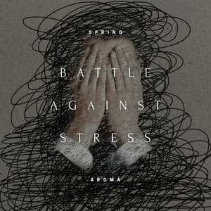 Battle Against Stress - Morning Meditation Guide, Balancing Your Energy, Start Your Day with Positivity - Spring Aroma