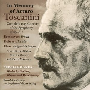 In Memory of Arturo Toscanini - Symphony Of The Air