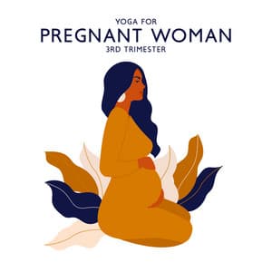 Yoga for Pregnant Woman : Exercises to Prepare for Labor, New Age Music for Pregnancy - Pregnancy Yoga Music Zone