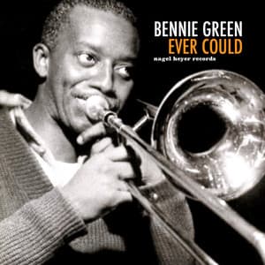 Ever Could - Bennie Green