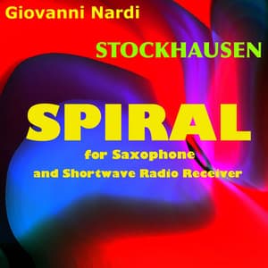 Stockhausen: Spiral for Saxophone and Shortwave Radio Receiver - Karlheinz Stockhausen