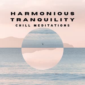 Harmonious Tranquility: Chill Meditations - Piano Bar Lounge