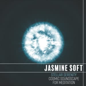 Stellar Serenity: Cosmic Soundscape for Meditation - Natural Ambient Chakra