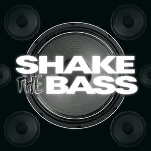 Shake The Bass - Deep House Music