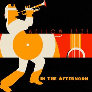 Mellow Jazz in the Afternoon - Soft Jazz & Coffee