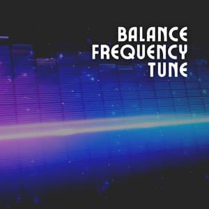 Balance Frequency Tune - White Noise Vacuum