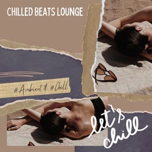 Chilled Beats Lounge - Serenity Calls