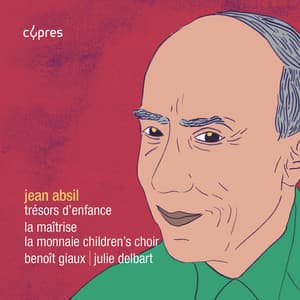 Jean Absil: Trésors d'enfance - Jean Absil