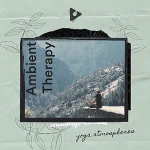 Ambient Therapy - Yoga Soul