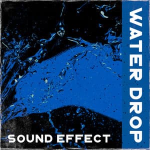 Water Drop Sound Effect - Natural Sounds Music Academy
