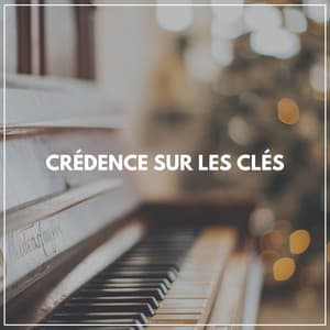 Crédence sur les clés - Berceuses Piano