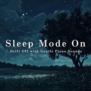 Sleep Mode On – Drift Off with Gentle Piano Sounds - Relax α Wave
