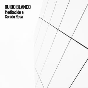 Ruido Blanco: Frecuencias contra la ansiedad - White Noise