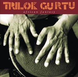 African Fantasy - Trilok Gurtu