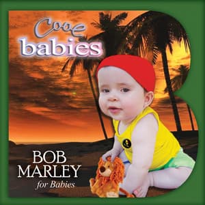 Cool Babies Plays Bob Marley for Babies - Cool Babies