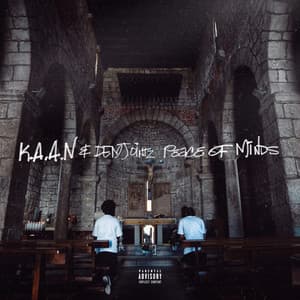 Peace Of Minds - K.A.A.N.