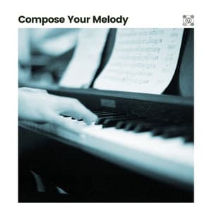 Compose Your Melody - Happy Sunday Morning Music
