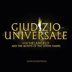 Giudizio Universale - Michelangelo And The Secrets Of The Sistine Chapel - John Metcalfe