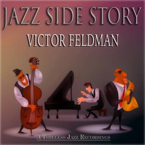 Jazz Side Story - Victor Feldman