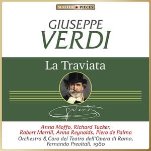 Giuseppe Verdi: La Traviata - Giuseppe Verdi