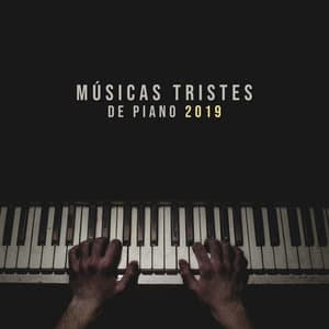Músicas Tristes de Piano 2019 - Dave Herson