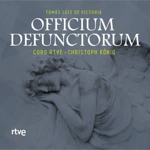 Tomás Luis de Victoria: Officium Defunctorum - Tomás Luis de Victoria