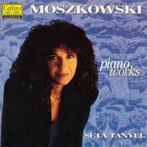 Moszkowski: Piano Works - Moritz Moszkowski