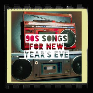 90s Songs for New Year's Eve - Top 40 Hits