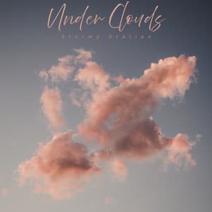 Under Clouds - Stormy Station