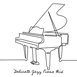 Delicate Jazz Piano Mix. Just Follow Your Dreams and Meditate - Piano Bar Music Guys