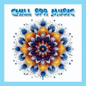 Solfeggio Frequency Spa Music for Deep Relaxation and Healing - Chill Spa Music